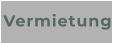 Vermietung